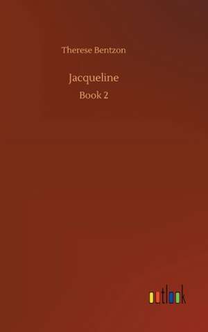 Jacqueline de Therese Bentzon