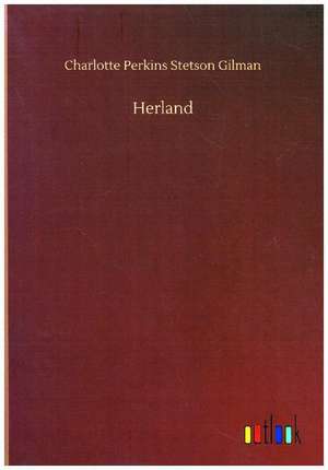 Herland de Charlotte Perkins Stetson Gilman