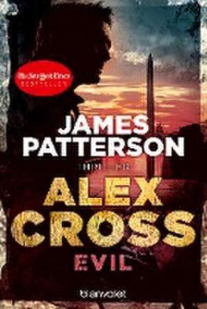 Alex Cross - Evil de James Patterson