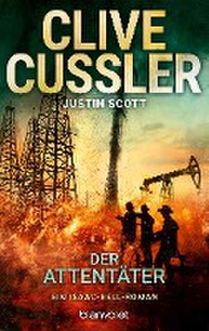 Der Attentäter de Clive Cussler