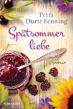 Spätsommerliebe de Petra Durst-Benning