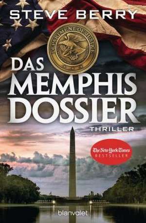 Das Memphis-Dossier de Steve Berry