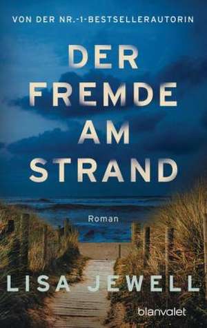 Der Fremde am Strand de Lisa Jewell