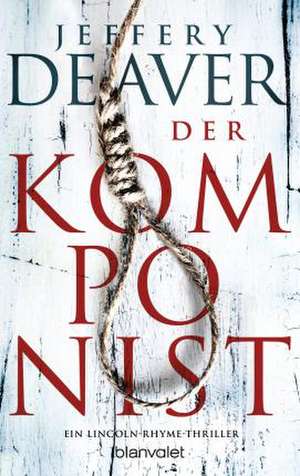 Der Komponist de Jeffery Deaver