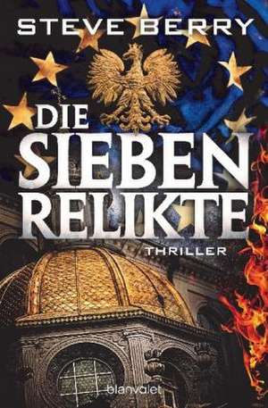 Die sieben Relikte de Steve Berry