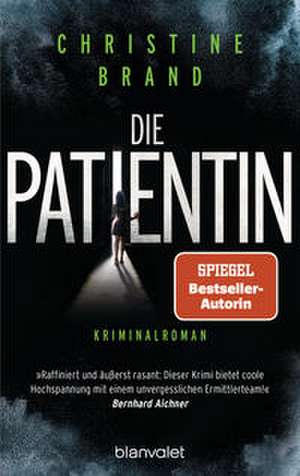 Die Patientin de Christine Brand