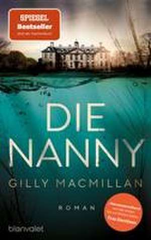 Die Nanny de Gilly Macmillan