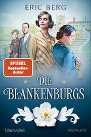 Die Blankenburgs de Eric Berg