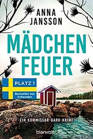 Mädchenfeuer de Anna Jansson