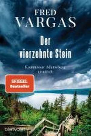 Der vierzehnte Stein de Fred Vargas