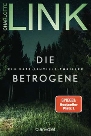 Die Betrogene de Charlotte Link