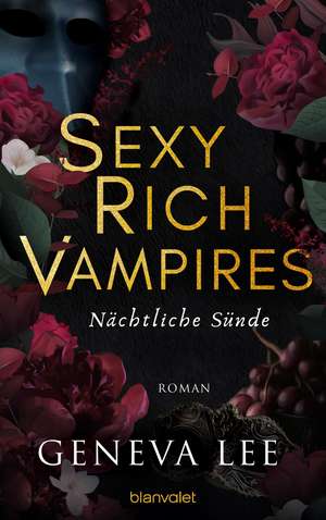 Sexy Rich Vampires - Nächtliche Sünde de Geneva Lee