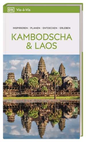 Vis-à-Vis Reiseführer Kambodscha & Laos de DK Verlag - Reise