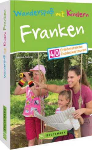 Wanderspaß mit Kindern Franken de Sabrina Fiebrig