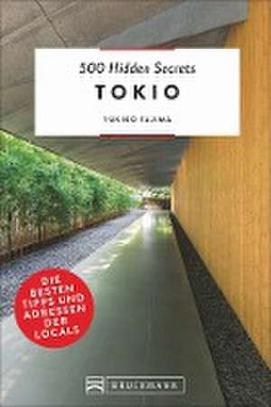 500 Hidden Secrets Tokio de Yukiko Tajima