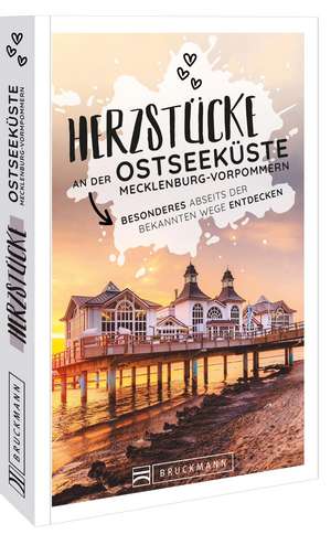 Herzstücke an der Ostseeküste Mecklenburg-Vorpommern de Rasso Knoller