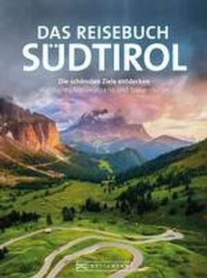 Das Reisebuch Südtirol de Eugen E. Hüsler