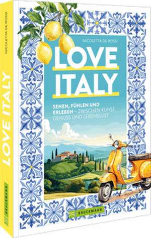 Love Italy de Nicoletta De Rossi
