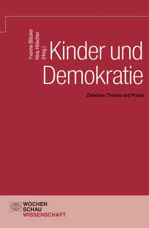 Kinder und Demokratie de Yvonne Blöcker