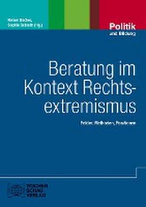 Beratung im Kontext Rechtsextremismus de Reiner Becker