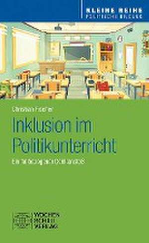 Inklusion im Politikunterricht de Christian Fischer