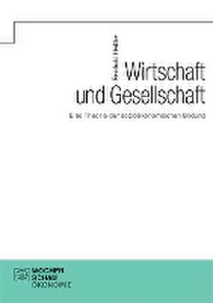 Wirtschaft und Gesellschaft de Reinhold Hedtke