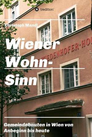 Wiener Wohn-Sinn de Christoph Mandl