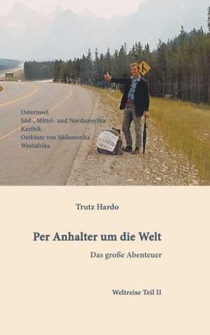 Per Anhalter Um Die Welt