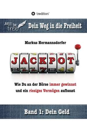 Jackpot! de Markus Hermannsdorfer