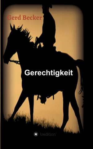 Gerechtigkeit de Gerd Becker