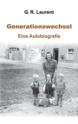Generationswechsel de G. R. Laurent
