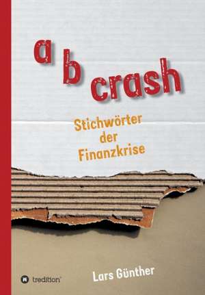 a b crash de Lars Günther