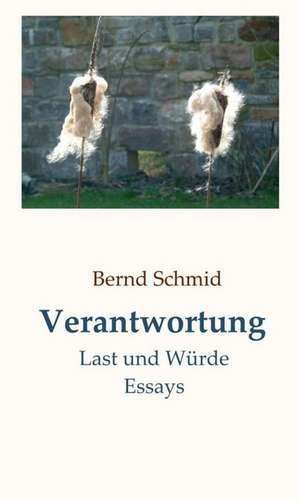 Verantwortung de Bernd Schmid