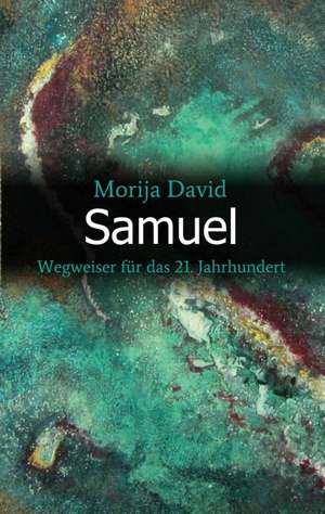 Samuel de Morija David