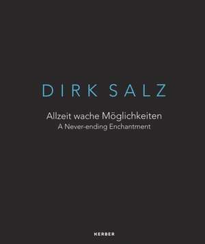 Dirk Salz de Galerie Löhrl