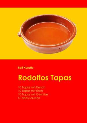 Rodolfos Tapas de Rolf Kuratle