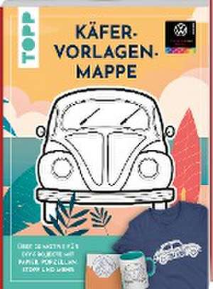 VW Vorlagenmappe "Käfer". Die offizielle kreative Vorlagensammlung mit dem kultigen VW-Käfer de Miriam Dornemann