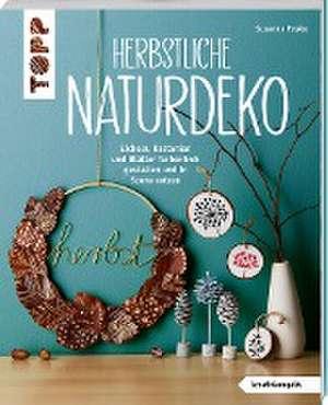 Herbstliche Naturdeko de Susanne Pypke