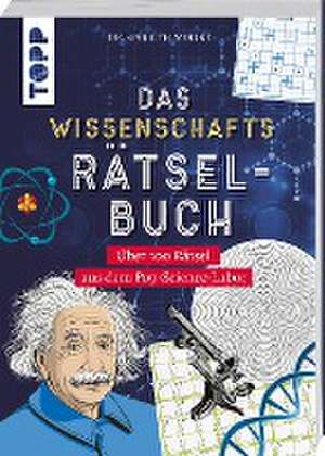 Das Wissenschafts-Rätselbuch - Über 100 Rätsel aus dem Pop-Science-Labor de Gareth Moore