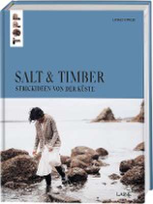 Salt and Timber (Laine) de Lindsey Fowler