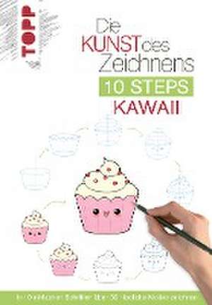 Die Kunst des Zeichnens 10 Steps - Kawaii de Chie Kutsuwada