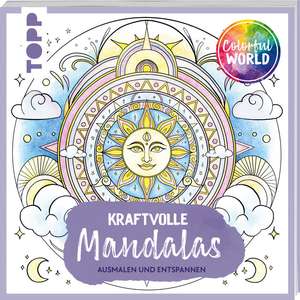 Colorful World - Kraftvolle Mandalas de Kathi Hund