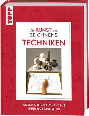 Die Kunst des Zeichnens - Techniken de Frechverlag