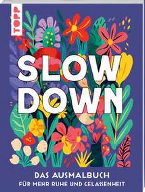 SLOW DOWN de Frechverlag