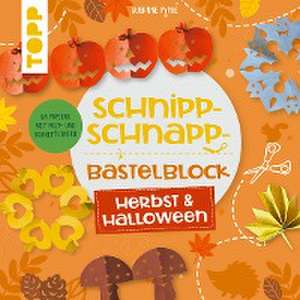 Schnipp-Schnapp-Block Herbst & Halloween de Susanne Pypke