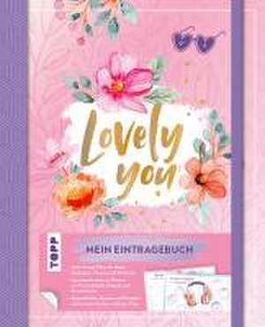 Lovely You - Mein Eintragebuch de Frechverlag