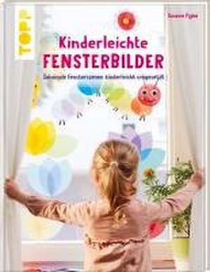 Kinderleichte Fensterbilder de Susanne Pypke