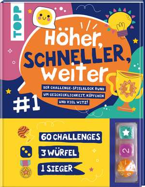 Höher, schneller, weiter! Der Challenge-Spieleblock mit 3 Würfeln de Ursula Schwab