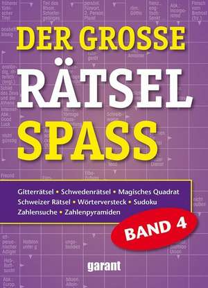 Der grosse Rätsel Spass Band 4