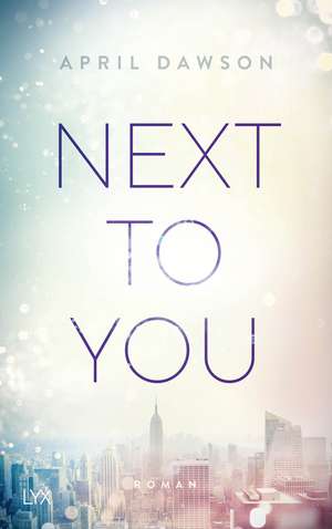 Next to You de April Dawson